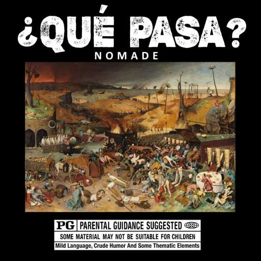 كلمات اغنية NOMADE – QUÉ PASA ¿ مكتوبة