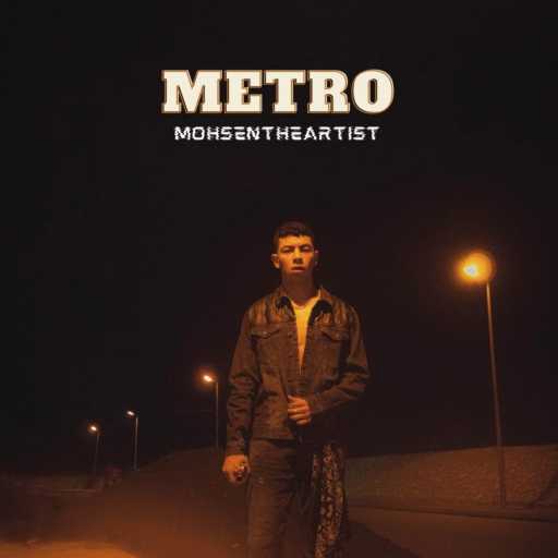 كلمات اغنية محسن – مترو مكتوبة