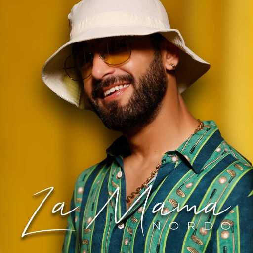 كلمات اغنية نوردو – La Mama مكتوبة