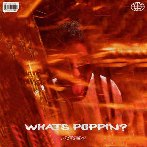 كلمات اغنية چوي – What’s Poppin? مكتوبة