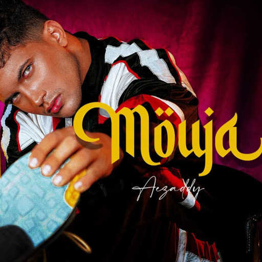 كلمات اغنية Aezaddy – Mouja مكتوبة