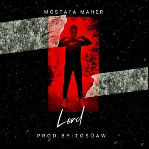 كلمات اغنية مصطفى ماهر – لورد مكتوبة
