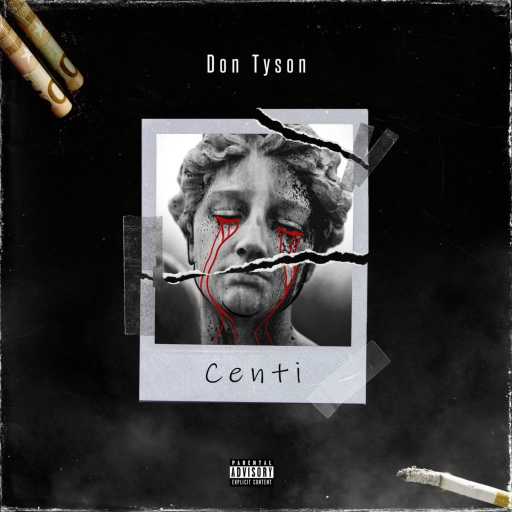 كلمات اغنية دون تايسون  – Centi مكتوبة