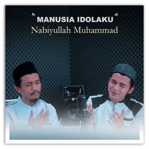 كلمات اغنية Valdy Nyonk – Manusia Idolaku Nabiyullah Muhammad (feat. Arfan Bratt) مكتوبة