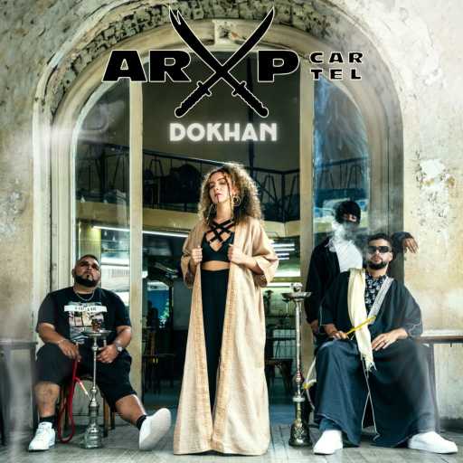 كلمات اغنية ARXP Cartel, Eslam Jawaad, Didine Canon 16, Malikah & Moudy Alarbe – Dokhan دخان مكتوبة