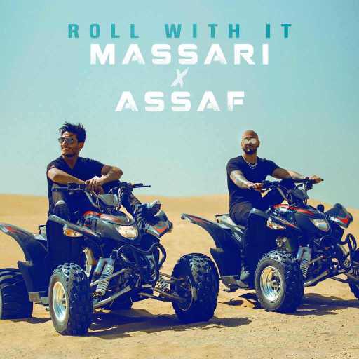 كلمات اغنية مساري ومحمد عساف – Roll With It مكتوبة