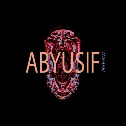 كلمات اغنية أبيوسف – أوهام مكتوبة